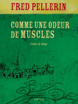 cover image of Comme une odeur de muscles